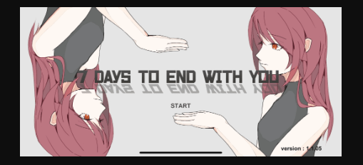 7 Days To End With You ヒント